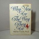 Why Men Are The Way They Are