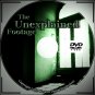 DVD Paranormal Activities...  The Unexplained Footage