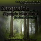 DVD Sasquatch of the Olympic Mountains: Evidence Revealed