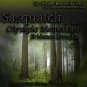 DVD Sasquatch of the Olympic Mountains: Evidence Revealed