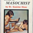 I, Sado-Masochist by Dr. Guenter Klow, Sleaze book