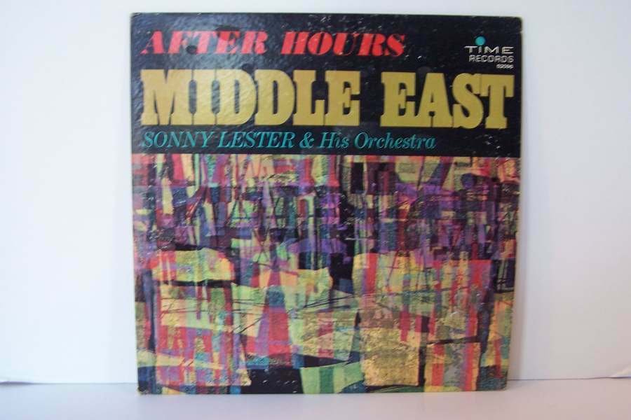 Sonny Lester & His Orchestra After Hours Middle East Vinyl LP Record