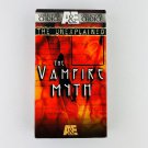 A&E Collectors Choice Unexplained - The Vampire Myth VHS Video Tape