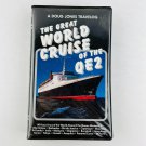 The Great World Cruise of the QE2 VHS Video Tape