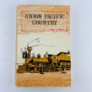 Union Pacific Country - Robert G Athearn Paperback Book Railroad History Union Pacific Country - Robert G Athearn Paperback Book Railroad History