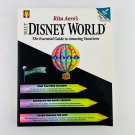 Walt Disney World The Essential Guide to Amazing Vacations - Rita Aero Paperback Walt Disney World The Essential Guide to Amazing Vacations - Rita Aero Paperback