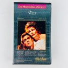 Metropolitan Opera Presents - TOSCA VHS Video Tape Plácido Domingo