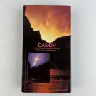 Cañon - The Grand Canyon VHS Video Tape ~Very RARE~