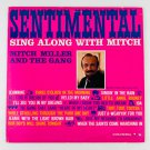 Mitch Miller & The Gang – Sentimental Sing Along With Mitch Vinyl LP Record Mitch Miller & The Gang – Sentimental Sing Along With Mitch Vinyl LP Record