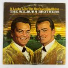 The Wilburn Brothers – It Looks Like The Sun's Gonna Shine Vinyl LP Record Album