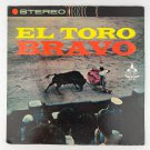 El Toro Bravo Vinyl LP Record Album TLPS-920