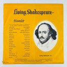 Living Shakespeare: Hamlet Vinyl LP Record Album SH 5/6 Living Shakespeare: Hamlet Vinyl LP Record Album SH 5/6