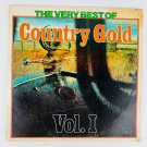 The Very Best Of Country Gold Vol 1 Vinyl LP Record Album UA-LA412-E The Very Best Of Country Gold Vol 1 Vinyl LP Record Album UA-LA412-E