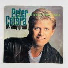 Peter Cetera W/ Amy Grant – The Next Time I Fall 45RPM Single Record 7" Vinyl 45 Peter Cetera W/ Amy Grant – The Next Time I Fall 45RPM Single Record 7" Vinyl 45