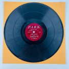 Various Artist Sampler – 78RPM Park Record 78 RPM Shellac Vinyl #1 Various Artist Sampler – 78RPM Park Record 78 RPM Shellac Vinyl #1