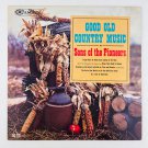 Sons Of The Pioneers – Good Old Country Music Vinyl LP Record Album CAL 723