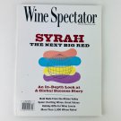Wine Spectator Magazine - December 15 2003 Syrah The Next Big Red Wine Spectator Magazine - December 15 2003 Syrah The Next Big Red