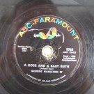 George Hamilton IV – A Rose And A Baby Ruth 78RPM 10" Record George Hamilton IV – A Rose And A Baby Ruth 78RPM 10" Record