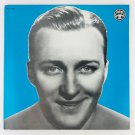 Bing Crosby Where The Blue Of The Night Meets The Gold Of The Day Vinyl LP Album Bing Crosby Where The Blue Of The Night Meets The Gold Of The Day Vinyl LP Album
