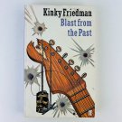 Kinky Friedman Blast from the Past Perfect Paperback International UK Edition Kinky Friedman Blast from the Past Perfect Paperback International UK Edition