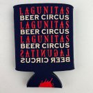 Lagunitas Beer Circus I Saw Things I Cant Un-See Neoprene Can/Bottle Koozie RARE Lagunitas Beer Circus I Saw Things I Cant Un-See Neoprene Can/Bottle Koozie RARE