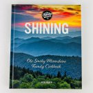 Shining: Ole Smoky Moonshine Family Cookbook Hardcover Book