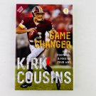 Kirk Cousins Game Changer by Uncorrected Proof Advance Reader Copy ARC Paperback Kirk Cousins Game Changer by Uncorrected Proof Advance Reader Copy ARC Paperback