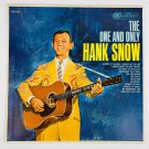 Hank Snow – The One And Only Hank Snow Vinyl LP Record Album MONO CAL-722 Hank Snow – The One And Only Hank Snow Vinyl LP Record Album MONO CAL-722