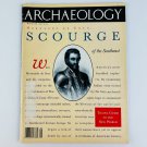 Archaeology Magazine May/June 1989 Vol 42 No 3 Hernando de Soto SCOURGE