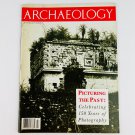 Archaeology Magazine July/August 1989 Vol 42 No 4 Picturing The Past 150 Years