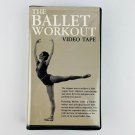 The Ballet Workout VHS Video Tape Melissa Lowe