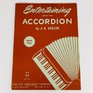 J H Sedlon Entertaining With The Accordion Book Two Edition Songbook Sheet Music J H Sedlon Entertaining With The Accordion Book Two Edition Songbook Sheet Music
