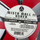 Mista Mall ft Usher - Special Girl / Put It On Something 12" Vinyl Single PROMO
