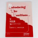 Introducing the Positions for Violin Vol 1 Harvey Whistler Paperback Book