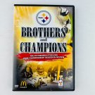 Pittsburgh Steelers 2008 Highlight DVD Brothers and Champions Pittsburgh Steelers 2008 Highlight DVD Brothers and Champions