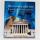 Managers and the Legal Environment: Strategies for the 21st Century 2nd Edition