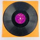 Gene Autry There'll Never Be Another Pal 78RPM Single Record 10" Vinyl 78 RPM