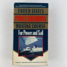 United States Power Squadrons Boating Course for Power and Sail VHS and Book