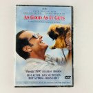 As Good as It Gets DVD NEW Factory Sealed Jack Nicholson Helen Hunt Greg Kinnear As Good as It Gets DVD NEW Factory Sealed Jack Nicholson Helen Hunt Greg Kinnear