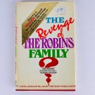 Bill Adler Thomas Chastain The Revenge of the Robbins Family Hardcover Book Bill Adler Thomas Chastain The Revenge of the Robbins Family Hardcover Book