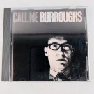 William Burroughs – Call Me Burroughs CD