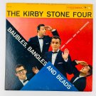 Kirby Stone Four – Baubles, Bangles And Beads Vinyl LP Record Album MONO CL-1211 Kirby Stone Four – Baubles, Bangles And Beads Vinyl LP Record Album MONO CL-1211