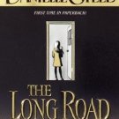 "The Long Road Home" By: Danielle Steel