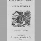 Aunt Phillis's Cabin; or, Southern Life As It Is by Mary Henderson Eastman