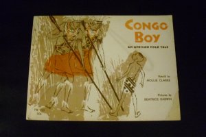 Congo Boy an African Folk Tale