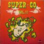 SUPER GO Vol. II LP from PERU Rock Hollies Golden Earring Epitaph