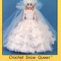 Collectible Doll Series, Crochet Snow Queen, A Gown for 15 Inch Dolls