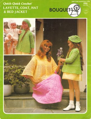 Vintage  Quick Quick Crochet, Layette, Coat, Hat and Bed Jacket