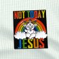 Not Today Satan Devil Goat Enamel Pin