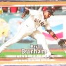  2007 UD First Edition Ray Durham #277 Giants